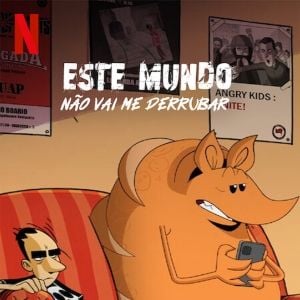 Foto Este Mundo Não Vai me Derrubar