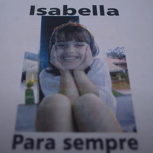 Foto Isabella: O Caso Nardoni