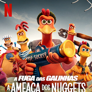Foto A Fuga das Galinhas: A Ameaça dos Nuggets