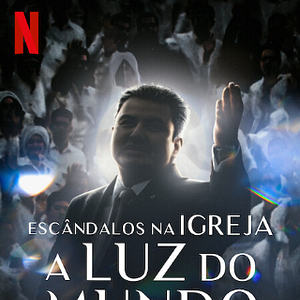 Foto Escândalos na Igreja A Luz do Mundo
