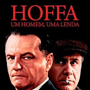 Foto Hoffa - Um Homem, Uma Lenda