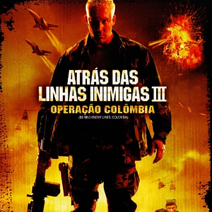 Foto Atrás das Linhas Inimigas III - Operação Colômbia