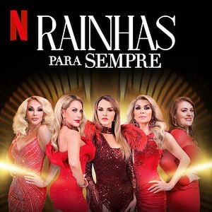 Foto Rainhas para Sempre
