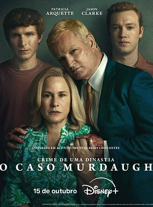 Pôster de Crime de uma Dinastia: O Caso Murdaugh