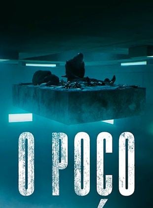 Pôster de  O Poço (Netflix)