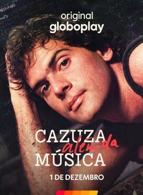 Pôster de Cazuza Além da Música