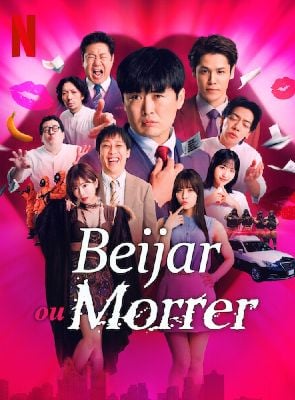 Pôster de Beijar ou Morrer