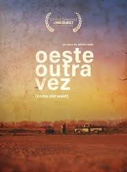 Oeste Outra Vez