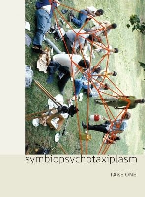 Pôster de  Symbiopsychotaxiplasm: Take One