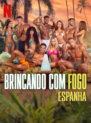 Pôster de Brincando com Fogo: Espanha