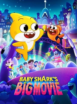 Baby Shark - O Grande Filme