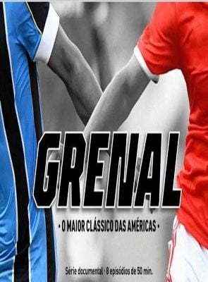 Pôster de Grenal: O Maior Clássico das Américas