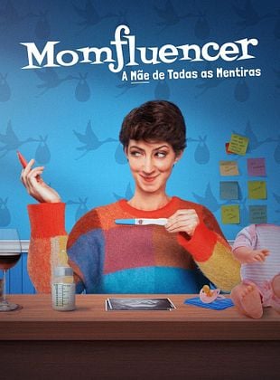 Pôster de Momfluencer: A Mãe de Todas as Mentiras