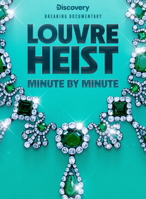 Pôster de O Grande Roubo Do Louvre: O Crime Minuto a Minuto 