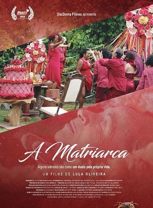 Pôster de  A Matriarca