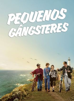  Pequenos Gângsters 