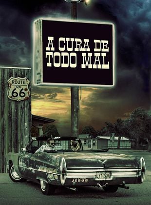 Pôster de  A Cura de Todo Mal