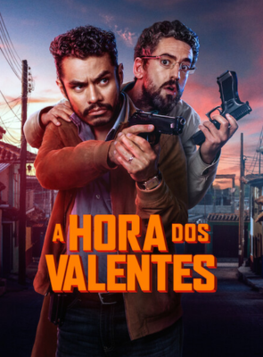 Pôster de A Hora dos Valentes