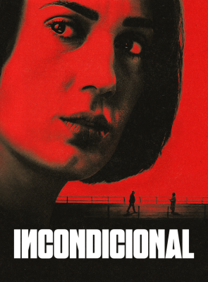 Incondicional - Temporada 1