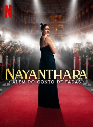  Nayanthara: Além dos Contos de Fadas