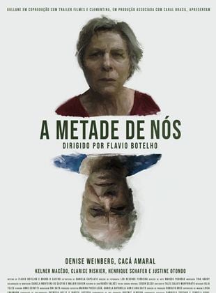  A Metade de Nós