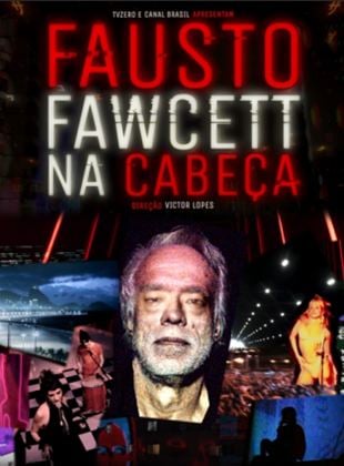  Fausto Fawcett na Cabeça