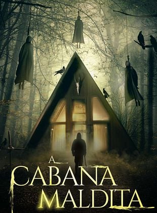 Pôster de A Cabana Maldita