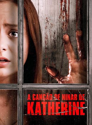 Pôster de A Canção de Ninar de Katherine