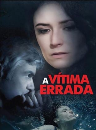  A Vítima Errada