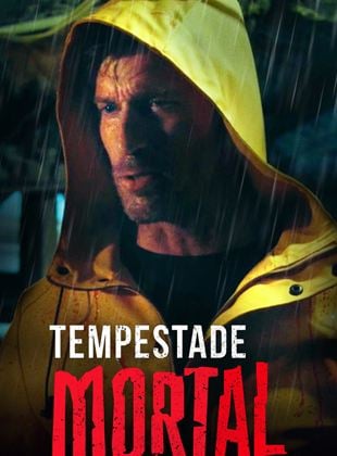  Tempestade Mortal