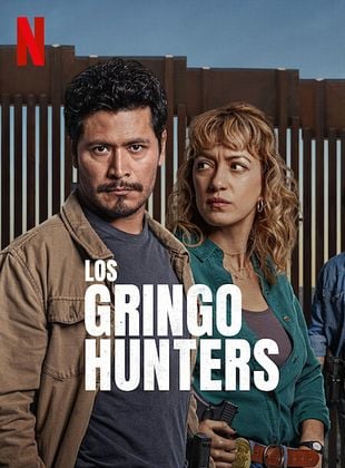 Pôster de Los Gringo Hunters
