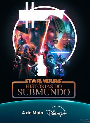 Pôster de Star Wars: Histórias do Submundo