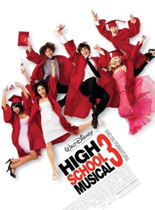  High School Musical 3 - Ano da Formatura