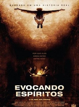 Evocando Espíritos - Filme 2009 - AdoroCinema