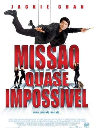 Rede Globo > filmes - Jackie Chan tem uma 'Missão Quase Impossível