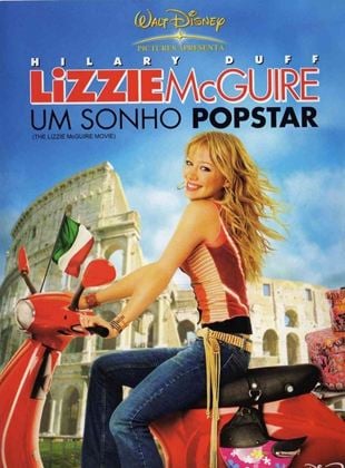  Lizzie McGuire - Um Sonho Popstar