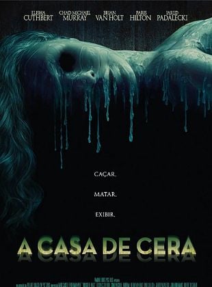  A Casa de Cera