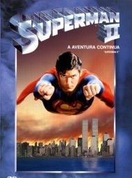 Casa do Capita: Resenha Filme: Superman II - A Aventura Continua