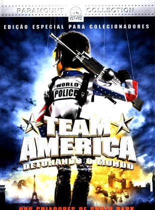  Team America - Detonando o Mundo