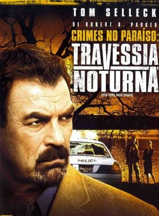 Crimes no Paraíso: Travessia Noturna