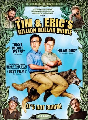  Tim and Eric's Billion Dollar Movie