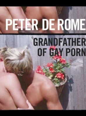 Pôster de  Peter De Rome: Vovô do Pornô Gay