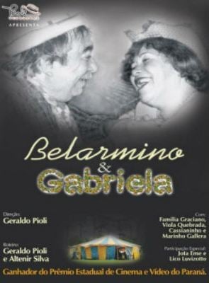 Belarmino e Gabriela - Filme 2007 - AdoroCinema