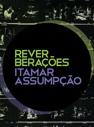  Reverberações - Itamar Assumpção