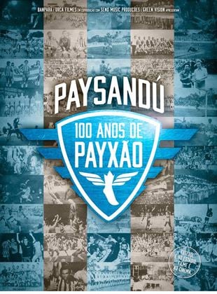  Paysandu, 100 Anos de Payxão