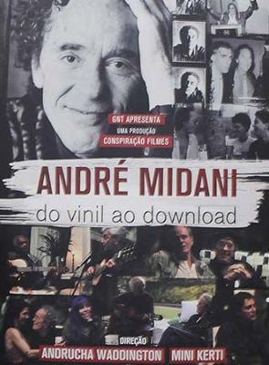 Andre Midani - do Vinil ao Download