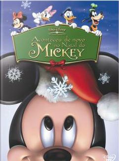 Aconteceu De Novo no Natal do Mickey - Filme 2004 - AdoroCinema