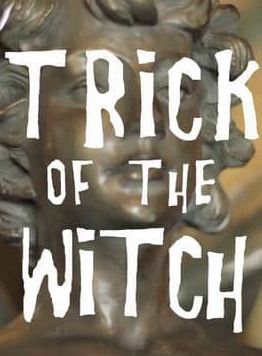 Trick of the Witch