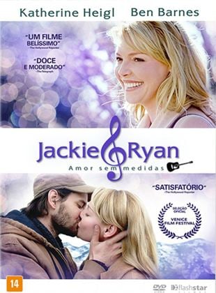  Jackie & Ryan - Amor Sem Medidas﻿