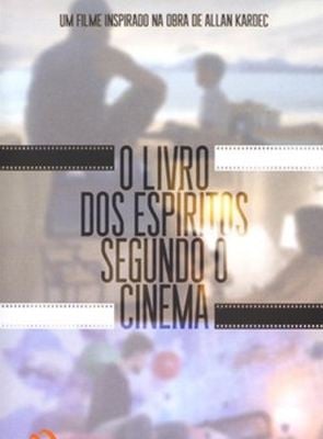 O Filme dos Espíritos (Filme), Trailer, Sinopse e Curiosidades - Cinema10